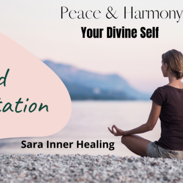 Sarainnerhealing Guided-Meditation-370x370 Guided Meditation  