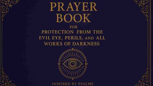 Healing Prayers for Protection from Evil Eyes and Perils