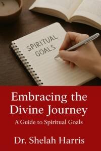 Sara Inner Healing Embracing_the_Divine_Journey-Spiritual-Goal-200x300 Embracing the Divine Journey  
