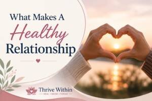 Sara Inner Healing ChatGPT-Image-Jul-12-2026-07_06_04-PM-300x200 Healthy Relationship  